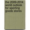 The 2009-2014 World Outlook for Sporting Goods Stores door Inc. Icon Group International