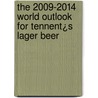 The 2009-2014 World Outlook for Tennent¿s Lager Beer door Inc. Icon Group International