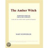 The Amber Witch (Webster''s French Thesaurus Edition) door Inc. Icon Group International