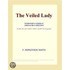 The Veiled Lady (Webster''s German Thesaurus Edition)