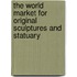 The World Market for Original Sculptures and Statuary