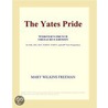 The Yates Pride (Webster''s French Thesaurus Edition) door Inc. Icon Group International
