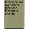 Tomlinsoniana (Webster''s Japanese Thesaurus Edition) door Inc. Icon Group International