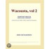 Wacousta, vol 2 (Webster''s French Thesaurus Edition)