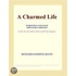 A Charmed Life (Webster''s Japanese Thesaurus Edition)