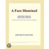 A Face Illumined (Webster''s French Thesaurus Edition)