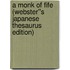 A Monk of Fife (Webster''s Japanese Thesaurus Edition)