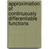 Approximation of Continuously Differentiable Functions door J.G. Llavona
