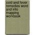Cold And Fever Remedies Word And Info Mapping Workbook