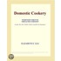 Domestic Cookery (Webster''s French Thesaurus Edition)
