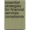 Essential Strategies for Financial Services Compliance door Annie Mills