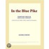 In the Blue Pike (Webster''s French Thesaurus Edition)