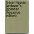 Lesser Hippias (Webster''s Japanese Thesaurus Edition)