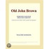 Old John Brown (Webster''s Japanese Thesaurus Edition)