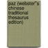 Paz (Webster''s Chinese Traditional Thesaurus Edition)