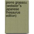 Pierre Grassou (Webster''s Japanese Thesaurus Edition)