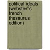 Political Ideals (Webster''s French Thesaurus Edition) door Inc. Icon Group International