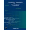 Psychology, Mathematics and Computers. An Introduction by Ricardo Galli
