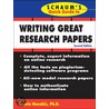 Schaum''s Quick Guide to Writing Great Research Papers by Laurie Rozakis