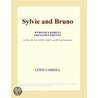 Sylvie and Bruno (Webster''s Korean Thesaurus Edition) by Inc. Icon Group International