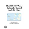 The 2009-2014 World Outlook for Canned Apple Pie Mixes by Inc. Icon Group International