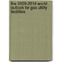 The 2009-2014 World Outlook for Gas Utility Facilities