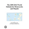 The 2009-2014 World Outlook for Motorcycles and Mopeds door Inc. Icon Group International