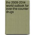 The 2009-2014 World Outlook for Over-The-Counter Drugs