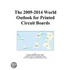 The 2009-2014 World Outlook for Printed Circuit Boards