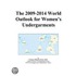 The 2009-2014 World Outlook for Women¿s Undergarments