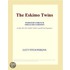 The Eskimo Twins (Webster''s French Thesaurus Edition)