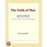 The Faith of Men (Webster''s French Thesaurus Edition) door Inc. Icon Group International