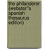 The Philanderer (Webster''s Spanish Thesaurus Edition)