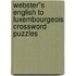 Webster''s English to Luxembourgeois Crossword Puzzles
