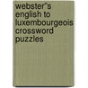 Webster''s English to Luxembourgeois Crossword Puzzles door Inc. Icon Group International