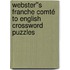 Webster''s Franche Comté to English Crossword Puzzles
