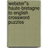 Webster''s Haute-Bretagne to English Crossword Puzzles