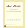 A Lady of Quality (Webster''s French Thesaurus Edition) door Inc. Icon Group International