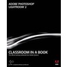 Adobe® Photoshop® Lightroom® 2 Classroom in a Book® door Adobe Creative Team