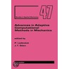 Advances in Adaptive Computational Methods in Mechanics by Unknown