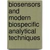 Biosensors and Modern Biospecific Analytical Techniques door Onbekend