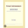 Great Astronomers (Webster''s French Thesaurus Edition) door Inc. Icon Group International