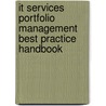 It Services Portfolio Management Best Practice Handbook by Ivanka Menken