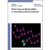 Photo-Induced Metastability in Amorphous Semiconductors by Unknown