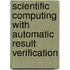 Scientific computing with automatic result verification