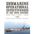 Submarine Operational Effectiveness in the 20th Century