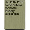 The 2007-2012 World Outlook for Home Laundry Appliances door Inc. Icon Group International