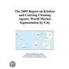 The 2009 Report on Kitchen and Catering Cleaning Agents by Inc. Icon Group International