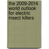 The 2009-2014 World Outlook for Electric Insect Killers door Inc. Icon Group International