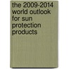 The 2009-2014 World Outlook for Sun Protection Products by Inc. Icon Group International